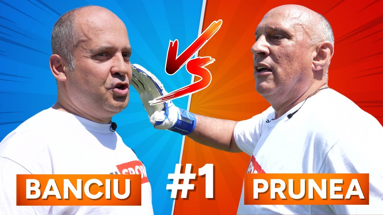 Banciu vs Prunea #1 - 