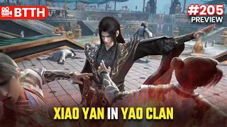 Xiao Yan In Yao Clan?🔥| BTTH Ep 205 Preview Explained in Hindi #btth #btthseason5 #btthpreview