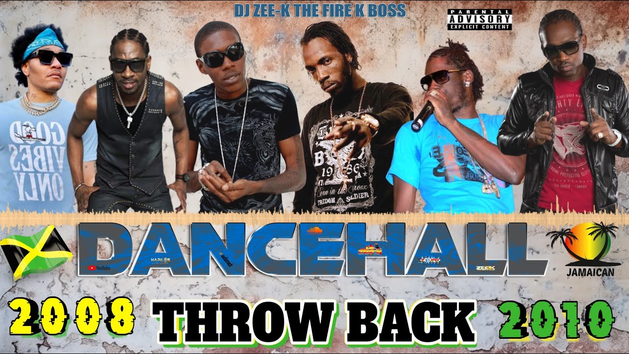 2008 - 2010 Throwback Dancehall Mix 2024 | Vybz Kartel, Mavado, Aidonia ...