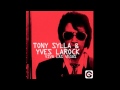 Yves Larock, Tony Sylla - Viva Las Vegas (Original Mix) Full Verxion