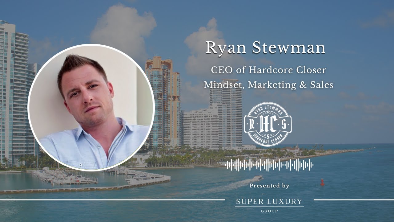 SLG Meetup E193: Ryan Stewman, CEO of Hardcore Closer, Mindset, Marketing and Sales Specialist