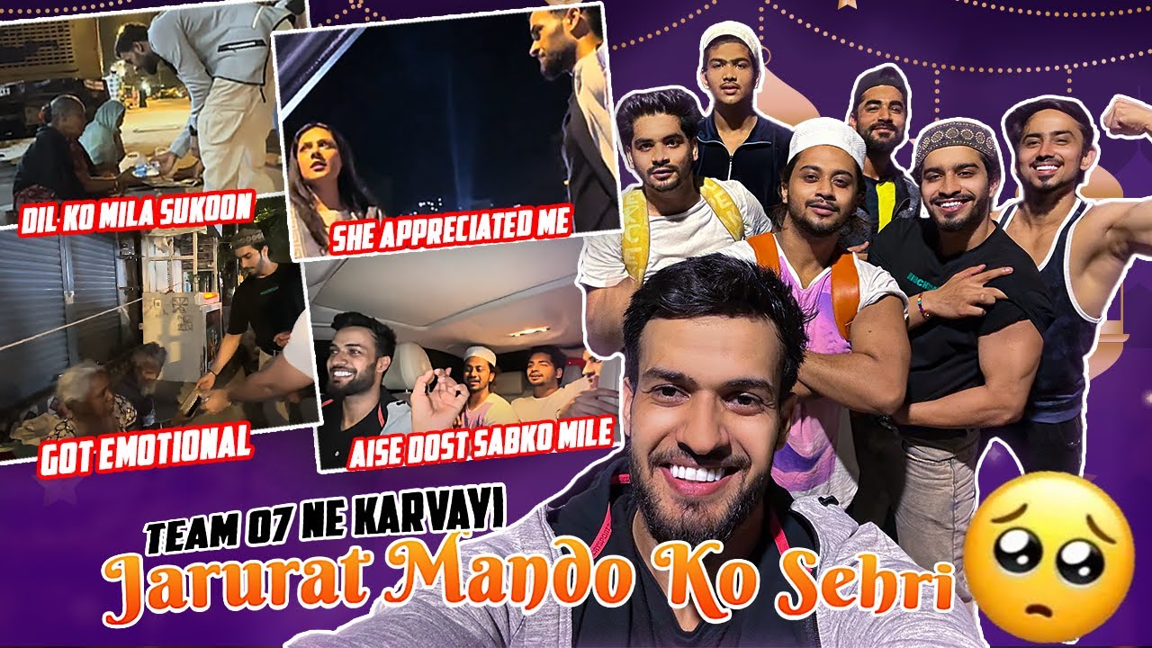 Team 07 Ne Karayai Jarurat Mando Ko Sehri | Emotional Moment | Ramadan Special Shadan Farooqui