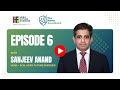 The Safety Soundboard | Episode 6 with Sanjeev Anand
