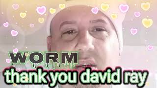 Worm Thank You (Feat. David Ray)