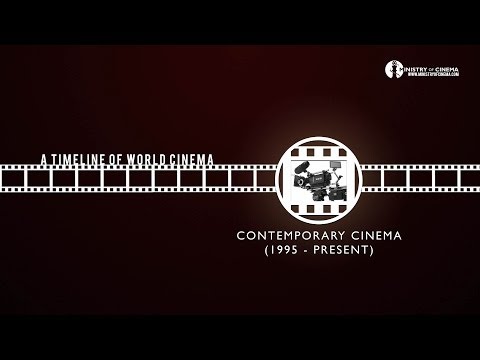 film-history:-contemporary-cinema---timeline-of-cinema-ep.-6