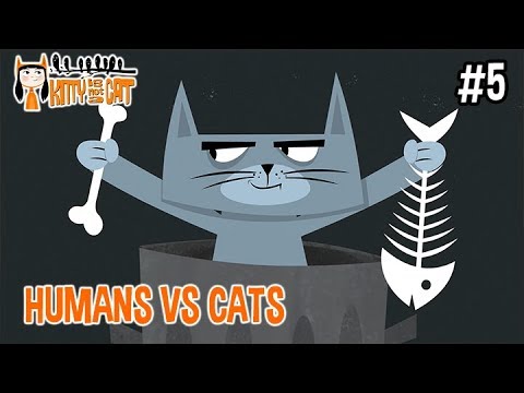 King Tubby's | Humans VS Cats | Collection #5