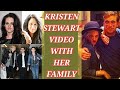 Kristen stewarts family  kristen stewart family photos  emaanluvkstew
