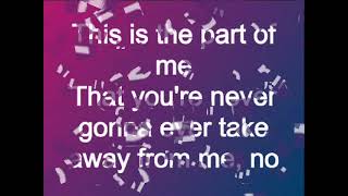 Katy Perry Part of Me Lyrics