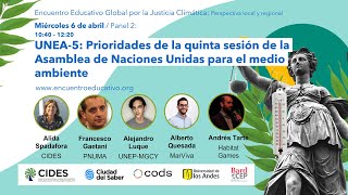 UNEA -5: PRIORIDADES DE LA QUINTA SESIÓN DE LA ASAMBLEA DE NACIONES UNIDAS PARA EL MEDIO AMBIENTE