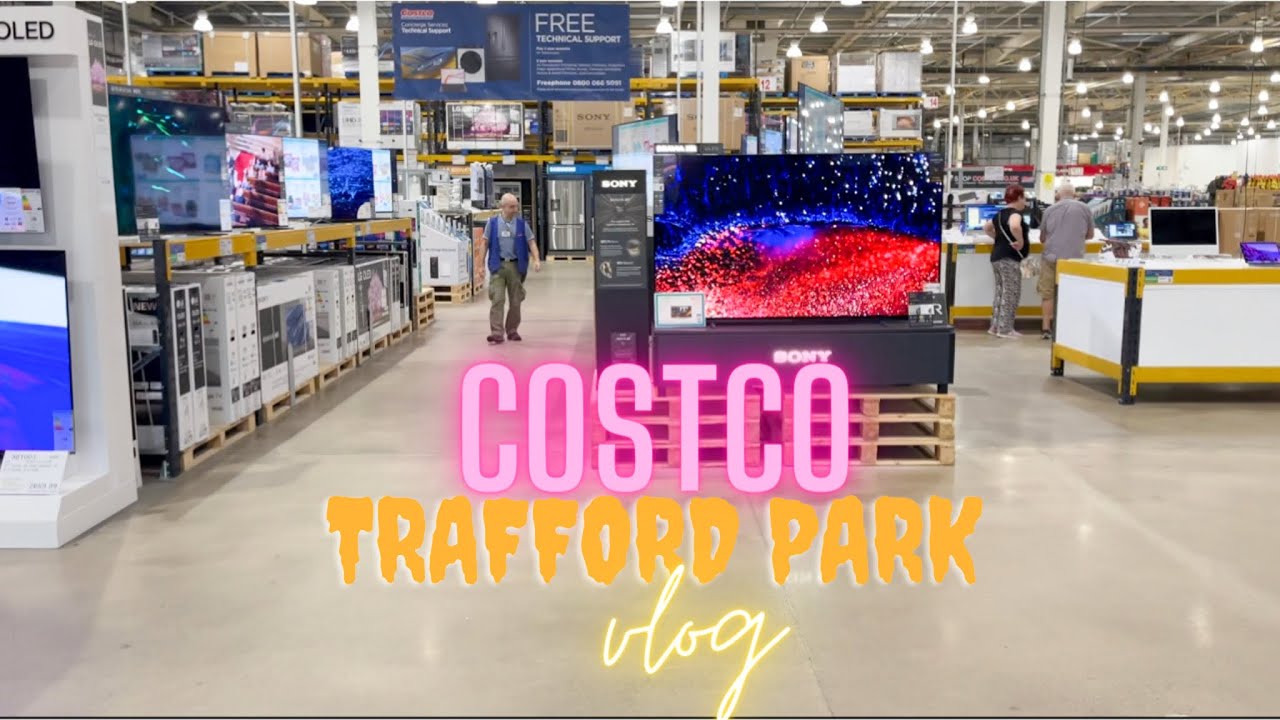 Costco (Trafford park) Manchester vlog YouTube