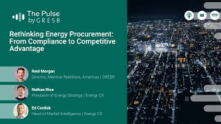 Rethinking Energy Procurement: From Compliance to Competitive Advantage