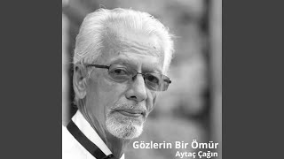 Gözlerin Bir Ömür
