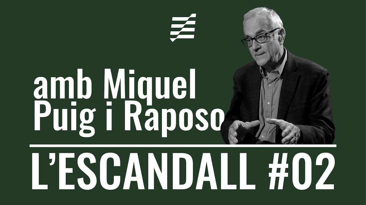 L'ESCANDALL #02 | Model productiu amb Miquel Puig i Raposo