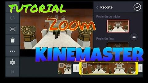 Tutorial Efecto zoom en video e imagenes en el kinemaster