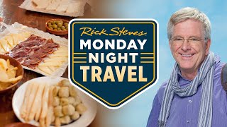 Eat Your Way Through Spain and the South of France with Rick Steves
