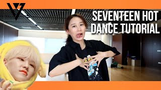 SEVENTEEN (세븐틴) 'HOT' Dance Tutorial |Chorus w Mirror [Charissahoo]