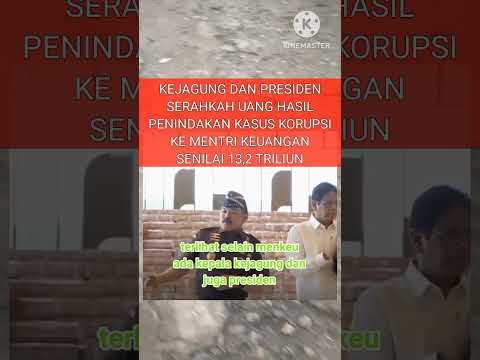 Sitaan Hasil Korupsi 13,2 Triliun #bertiaterkini #korupsi #purbaya #prabowo #kejagung