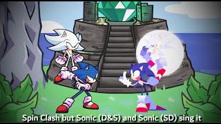 Spin Clash but Sonic (Spin \u0026 Dash) and Sonic (Dimensional Funkin) sing it