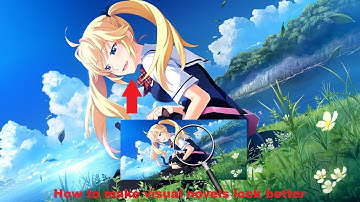 Making visual novels look better: A guide to using Magpie