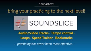 How to use Soundslice - a quick tutorial to bring your practicing to the next level!