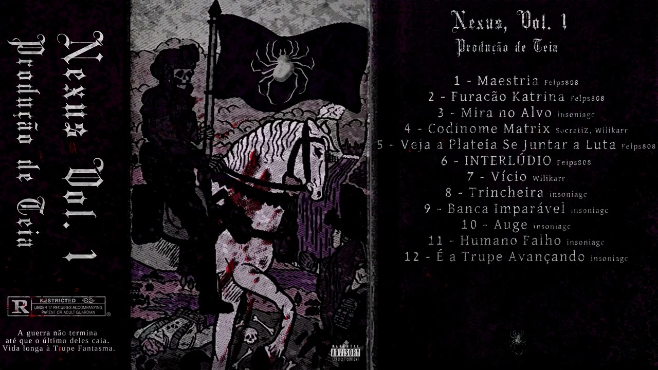 Watch TRUPE FANTASMA - Nexus, Vol. 1 (Produção de Teia - Full Mixtape) on YouTube Watch TRUPE FANTASMA - Nexus, Vol. 1 (Produção de Teia - Full Mixtape) on YouTube