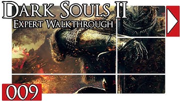 Dark Souls 2 Expert Walkthrough #9 - Finishing Up Huntsman
