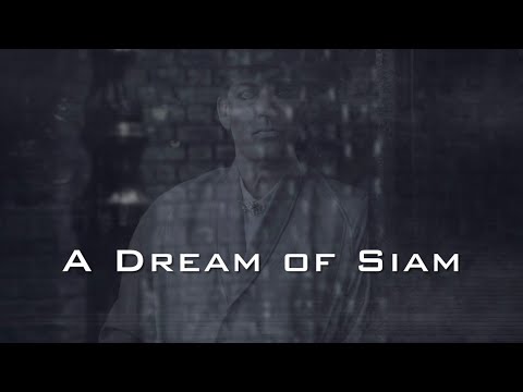 A Dream of Siam - Chilled with the Ghost 