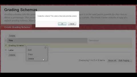 Blackboard 9.1.13: Delete Grading Schema