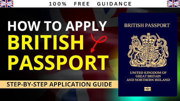 How to Apply for a British Passport From Outside The UK: Step-by-Step Application Guide