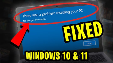 SOLVED: There Was a Problem Resetting Your PC Windows 11 No Changes Were Made | Windows 11/10 [2025]