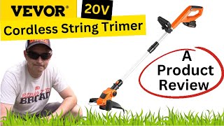 VEVOR 20V Cordless STRING TRIMMER Weed Wacker - A DIYer&#39;s Honest Review