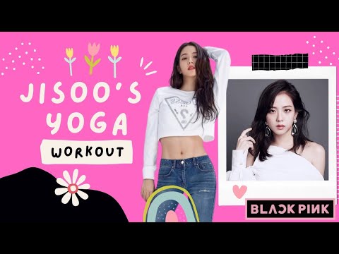 Blackpink Jisoo S Yoga Workout Kpop Idol Workout Flexibility Strength 