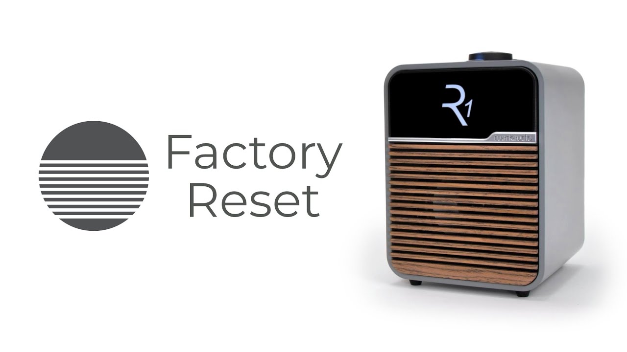 Watch Performing a factory reset on your R1S - Ruark on YouTube Watch Performing a factory reset on your R1S - Ruark on YouTube