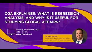 CGA Explainer: What is Regression Analysis, and Why Is It Useful for Studying Global Affairs?