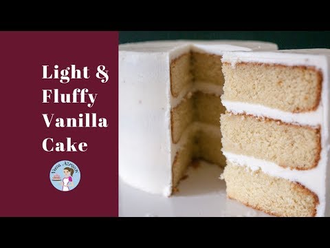 light-and-fluffy-vanilla-cake-recipe