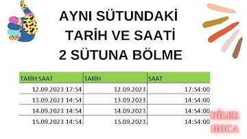 AYNI SÜTUNDAKİ TARİH SAATİ AYIRMA (SÜTUNLARA AYIRMA) #excel, #excelvideo, #excelformül