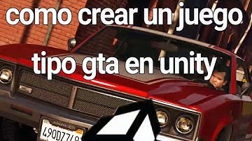 Como crear un juego tipo gta en unity - PARTE 1