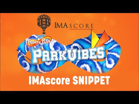 Thorpe Park Resort | Park Vibes Snippet IMAscore Soundtrack (HQ+HD)