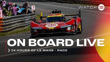 Onboard the #50 LIVE race action at 24H of Le Mans 2024 | Ferrari Hypercar Part 1