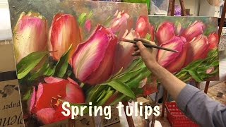 Spring Tulips. Workshop with two canvas.Workshop  in English from Oleg Buiko. Oil painting.
