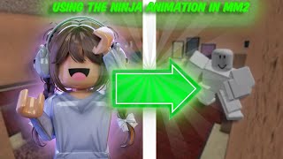 Using the Ninja Animation in Mm2.. (Murder Mystery 2)