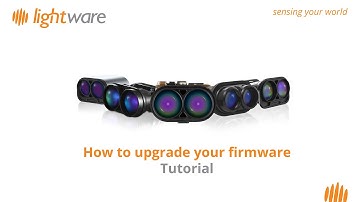 How to upgrade your LightWare LiDAR sensor to the latest firmware | Step-by-Step Tutorial