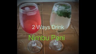 नींबू पानी || Refreshing  Lemon Drink || Nimbu Paani Recipe 2 Ways || Mint & Rose Sharbat