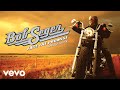 Bob Seger - Let Me Try (Visualizer)