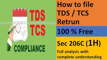 TDS TCS Return filing 100% free |#TCS #TDS #Sec206C(1H) #RPU |TDS/TCS Retun | TCS on Sales of goods