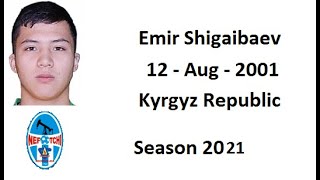 Emir Shigaybaev / Эмир Шигайбаев 2021