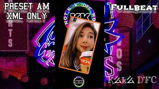 Preset am #fullbeat #terbaru #kerenterbaru #fyptiktok #viral #viraltiktok #alightmotion#xmlonly