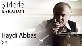 Şiirlerle Karadayı | 'Haydi Abbas' Şiiri ✍️ - Karadayı Resimi