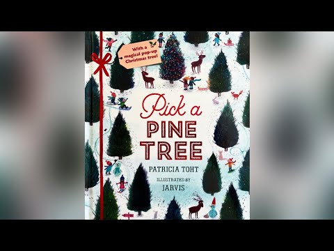 Pick a Pine Tree by Patricia Toht ( Read Aloud for Children ) Storytime by Ilona Pick a Pine Tree by Patricia Toht ( Read Aloud for Children ) Storytime by Ilona