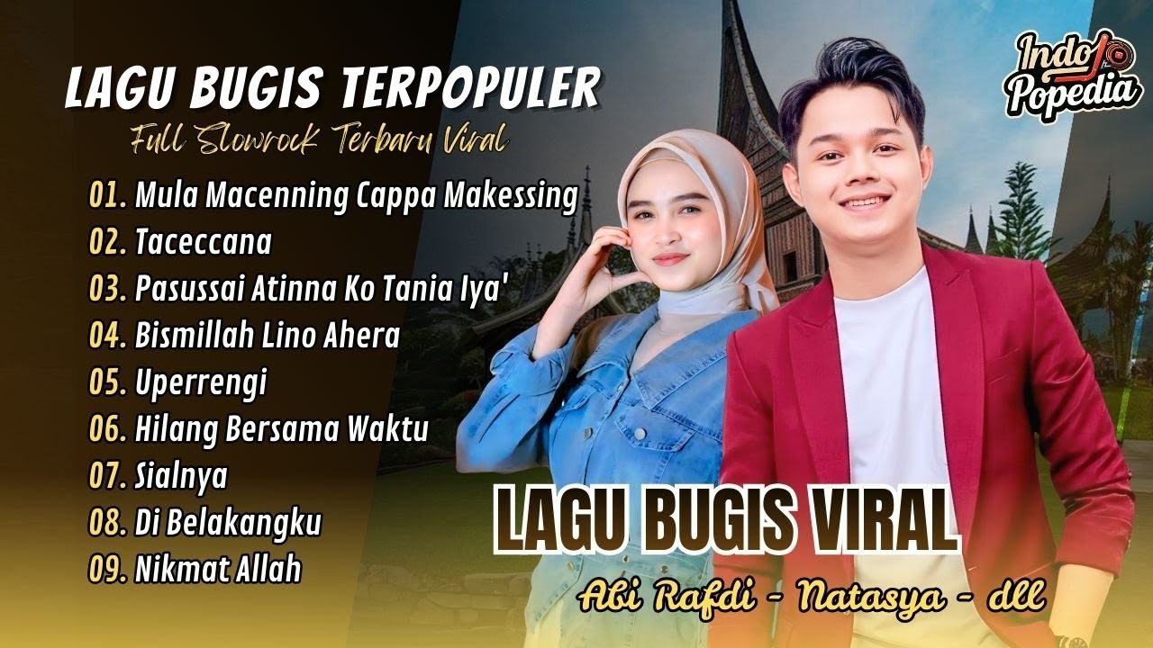 MULA MACENNING CAPPA' MAKESSING - Abi Rafdi | TACECCENA - Natasya | UPERRENGI | LAGU BUGIS VIRAL
